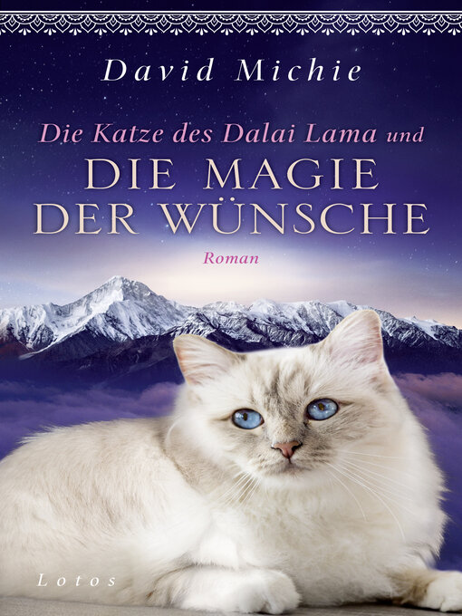 Title details for Die Katze des Dalai Lama und die Magie der Wünsche by David Michie - Wait list